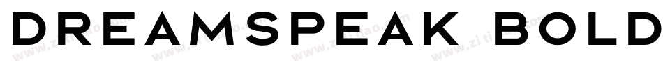 Dreamspeak Bold字体转换
